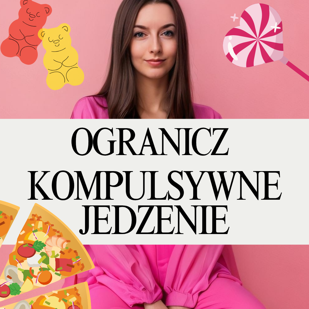kompulsywne jedzenie